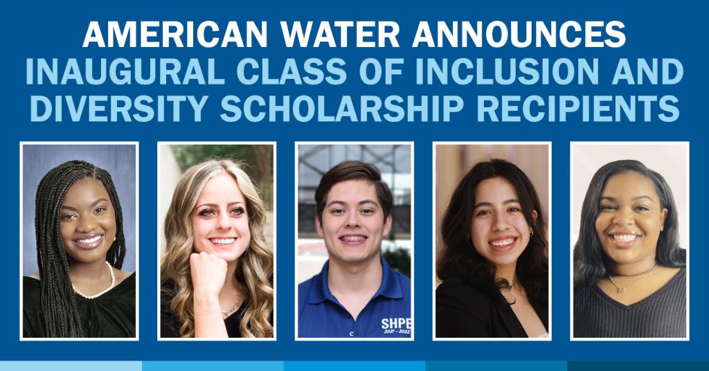American Water Inclusion and Diversity Scholarship Recipients